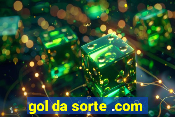 gol da sorte .com